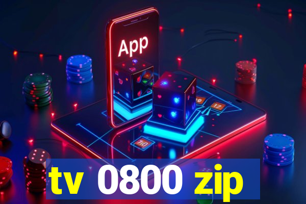 tv 0800 zip